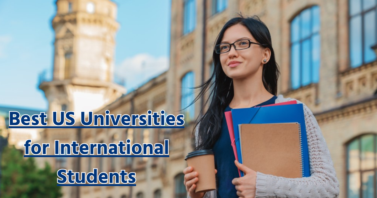 Best US Universities for International Students